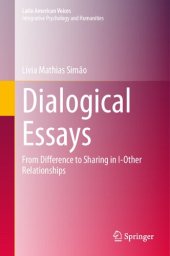 book Dialogical Essays: From Difference to Sharing in I-Other Relationships