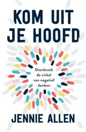 book Kom uit je hoofd