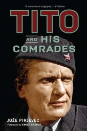 book Tito and His Comrades