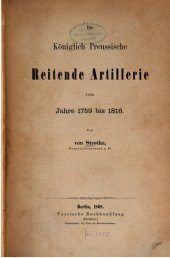 book Die Königlich Preussische Reitende Artillerie vom Jahre 1759 bis 1816