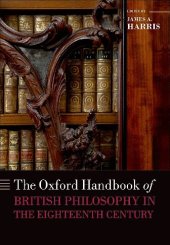 book The Oxford Handbook of British Philosophy in the Eighteenth Century