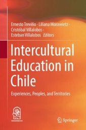 book Intercultural Education in Chile: Experiences, Peoples, and Territories