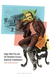 book Edgar Allan Poe and His Nineteenth-Century American Counterparts