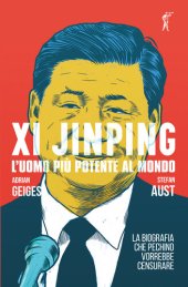 book Xi Jinping. L'uomo più potente al mondo