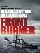 book Front Burner: Al Qaeda's Attack on the USS Cole