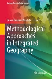 book Methodological Approaches in Integrated Geography (Springer Texts in Social Sciences)