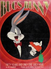 book Bugs Bunny: 50 Years and Only One Grey Hare