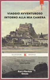 book Viaggio avventuroso intorno alla mia camera