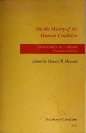 book On the misery of the human condition: De miseria humane conditionis (The Library of liberal arts, 132)