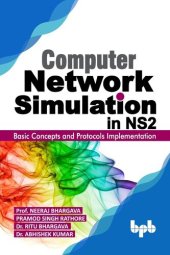 book Computer Network Simulation in Ns2: Basic Concepts and Protocols Implementation (English Edition)