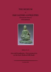 book Asia and Scandinavia - New Perspectives on the Early Medieval Silk Roads