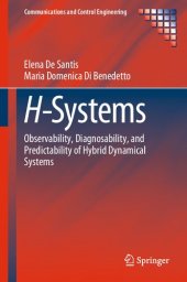 book H-Systems: Observability, Diagnosability, and Predictability of Hybrid Dynamical Systems