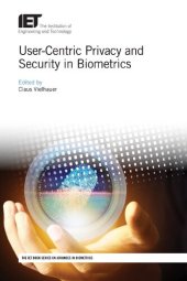 book User-Centric Privacy and Security in Biometrics