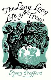 book The Long, Long Life of Trees