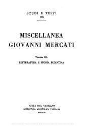 book Miscellanea Giovanni Mercati. Letteratura e storia bizantina