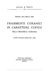 book Frammenti coranici in carattere cufico nella Biblioteca Vaticana (codici vaticani arabi 1605 e 1606)