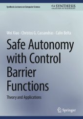 book Safe Autonomy with Control Barrier Functions: Theory and Applications