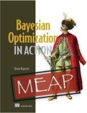 book Bayesian Optimization in Action (MEAP v10)