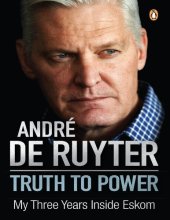 book Truth to Power: My Three Years Inside Eskom