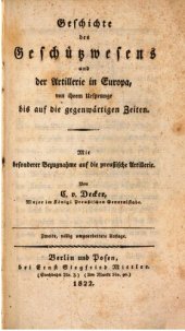 book Geschichte des Geschützwesens und der Artillerie in Europa, von ihrem Ursprunge bis auf die gegenwärtigen Zeiten