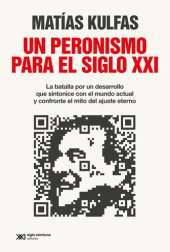 book Un peronismo para el siglo XXI