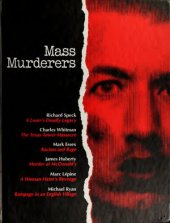 book True Crime: Mass Murderers