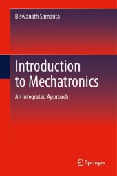 book Introduction to Mechatronics: An Integrated Approach