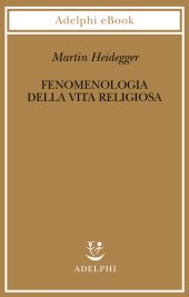 book Fenomenologia della vita religiosa