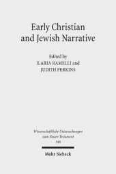 book Early Christian and Jewish Narrative: The Role of Religion in Shaping Narrative Forms