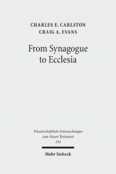 book From Synagogue to Ecclesia: Matthew's Community at the Crossroads