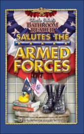 book Uncle John's Bathroom Reader Salutes the Armed Forces