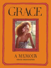 book Grace: A Memoir