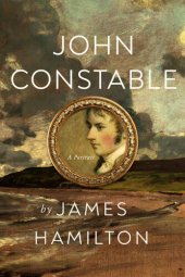 book John Constable: A Portrait