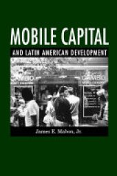 book Mobile Capital and Latin American Development