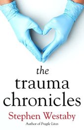 book The Trauma Chronicles