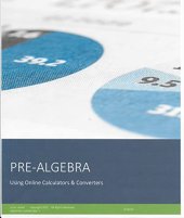 book PRE-ALGEBRA: Using Online Calculators & Converters