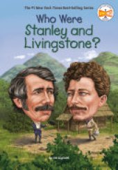 book Who Were Stanley and Livingstone?