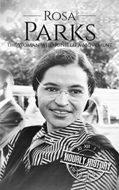 book Rosa Parks: The Woman Who Ignited a Movement (Biographies of Women in History)