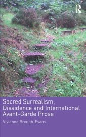 book Sacred Surrealism, Dissidence and International Avant-Garde Prose