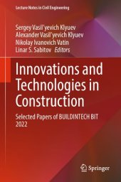 book Innovations and Technologies in Construction: Selected Papers of BUILDINTECH BIT 2022