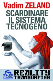 book Reality Transurfing 5.0 Scardinare il sistema tecnogeno