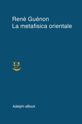 book La metafisica orientale