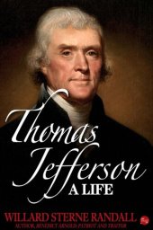 book Thomas Jefferson: A Life