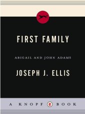 book First Family: Abigail and John Adams