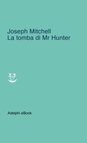 book La tomba di Mr Hunter