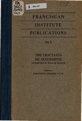 book The Tractatus De Successivis Attributed to William Ockham Edited with a Study on the Life and Works of Ockham