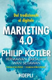 book Marketing 4.0: Dal tradizionale al digitale