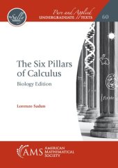 book The Six Pillars of Calculus: Biology Edition