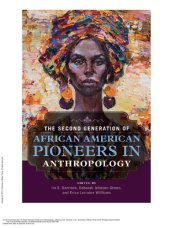 book The Second Generation of African American Pioneers in Anthropology