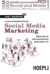 book Social Media Marketing: Manuale di comunicazione aziendale 2.0 (Italian Edition)